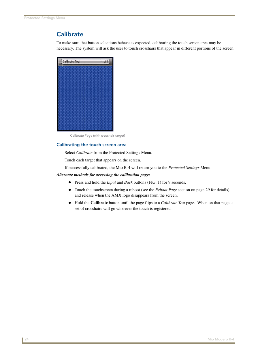 Calibrate, Calibrating the touch screen area | AMX Mio Modero R-4 User Manual | Page 32 / 103