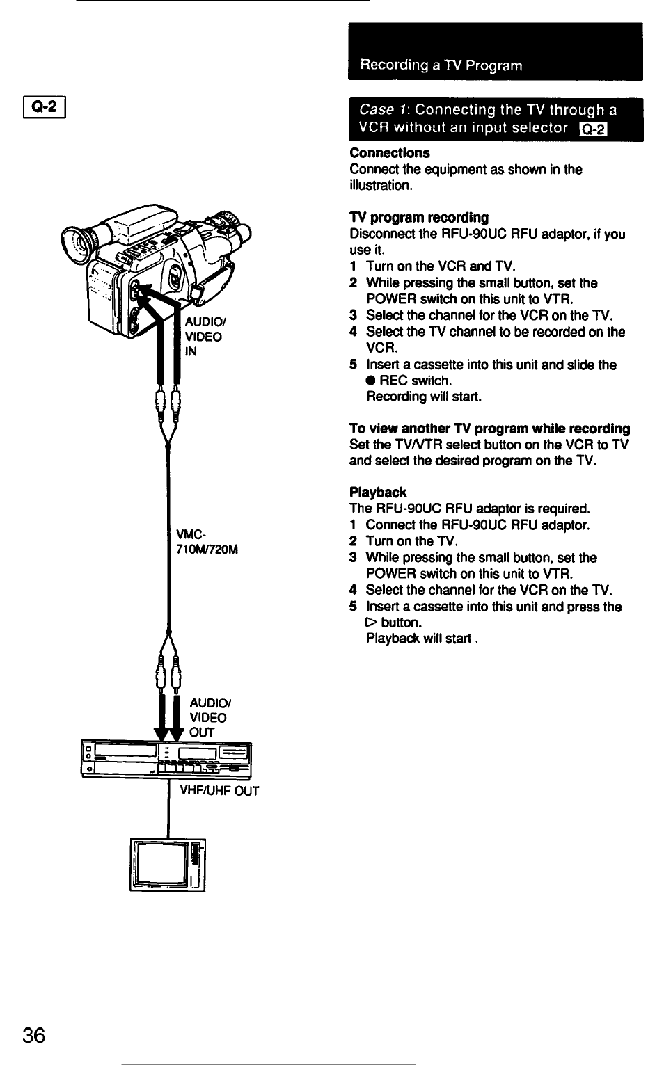 Connections, Tv program recording, To view another tv program while recording | Playback | Sony CCD-F33 User Manual | Page 36 / 52