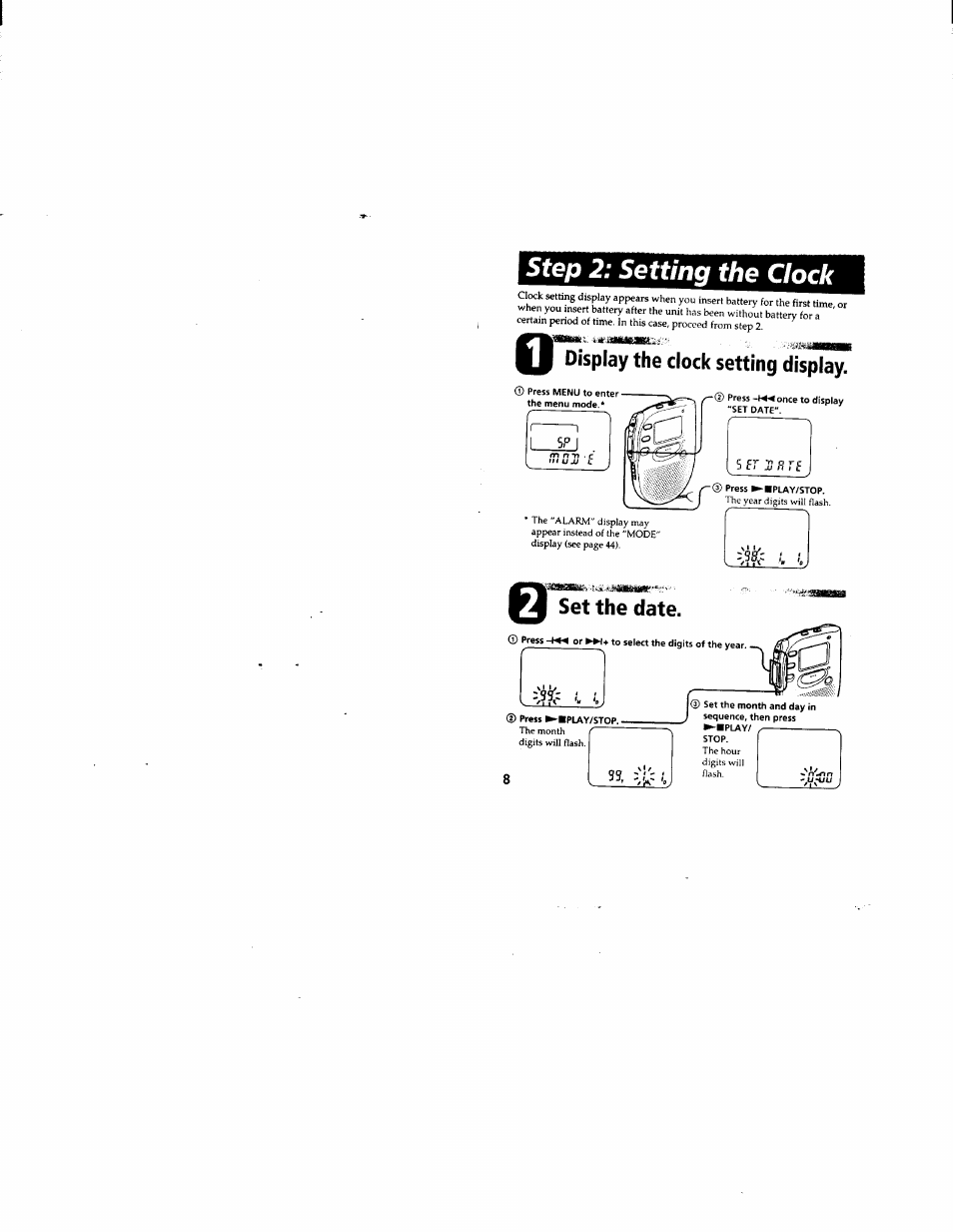 Step 2: setting the clock, Display the clock setting display, Set the date | I^ v | Sony ICD-55 User Manual | Page 8 / 44