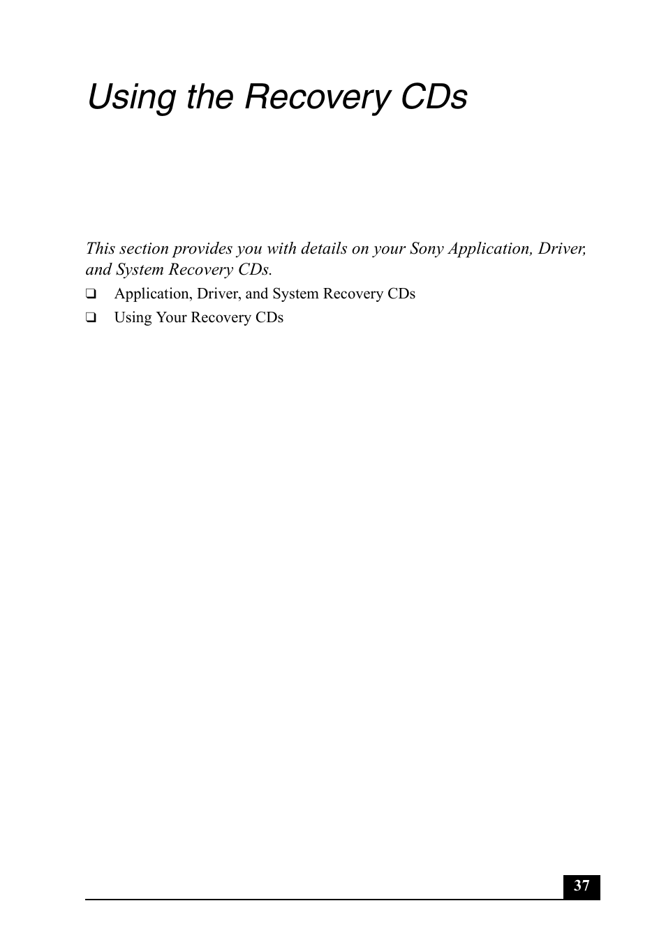 Using the recovery cds | Sony PCG-GRX650 User Manual | Page 37 / 56