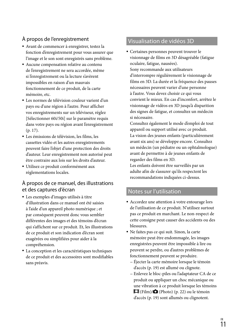 Visualisation de vidéos 3d, À propos de l’enregistrement | Sony DEV-50 User Manual | Page 47 / 116