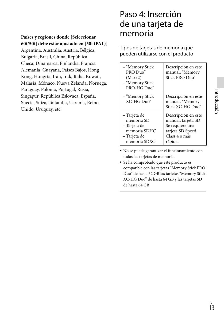 Paso 4: inserción de una tarjeta de memoria, Paso 4: inserción de una tarjeta de, Memoria | Sony DEV-50 User Manual | Page 91 / 116
