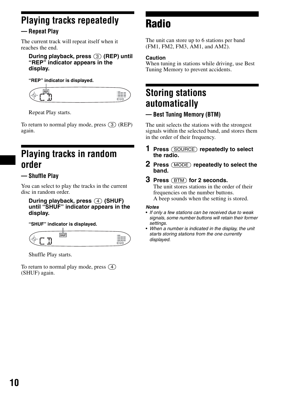 Playing tracks repeatedly, Repeat play, Playing tracks in random order | Shuffle play, Radio, Storing stations automatically, Best tuning memory (btm), 10 playing tracks repeatedly | Sony CDX-S2000 User Manual | Page 10 / 56