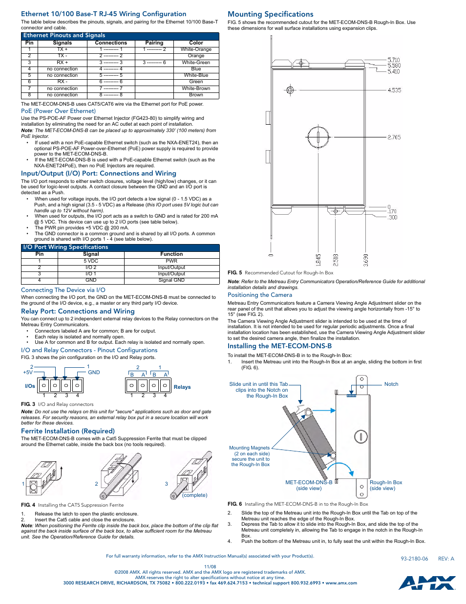 Ethernet 10/100 base-t rj-45 wiring configuration, Poe (power over ethernet), Input/output (i/o) port: connections and wiring | Connecting the device via i/o, Relay port: connections and wiring, I/o and relay connectors - pinout configurations, Ferrite installation (required), Mounting specifications, Positioning the camera, Installing the met-ecom-dns-b | AMX Metreau Entry Communicator with Display MET-ECOM-DNS-B User Manual | Page 2 / 2