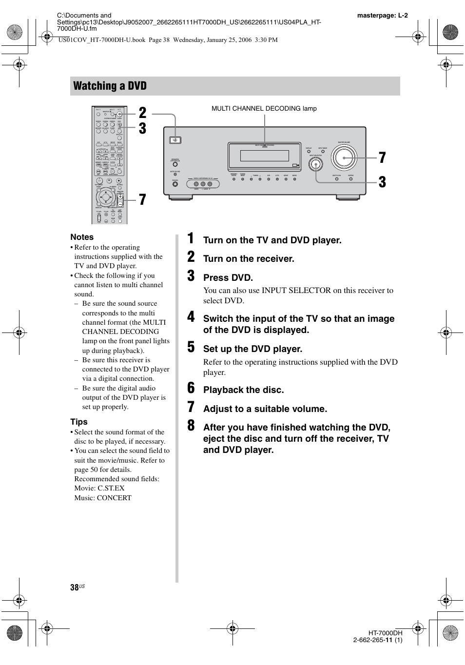 Watching a dvd, Turn on the tv and dvd player, Turn on the receiver | Press dvd, Set up the dvd player, Playback the disc, Adjust to a suitable volume, Tips, Multi channel decoding lamp | Sony STR-K7000 User Manual | Page 38 / 84