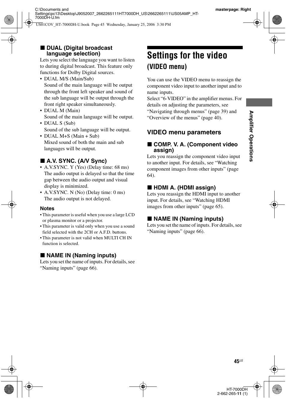 Settings for the video (video menu), O (45), Settings for the video | Video menu), Video menu parameters | Sony STR-K7000 User Manual | Page 45 / 84