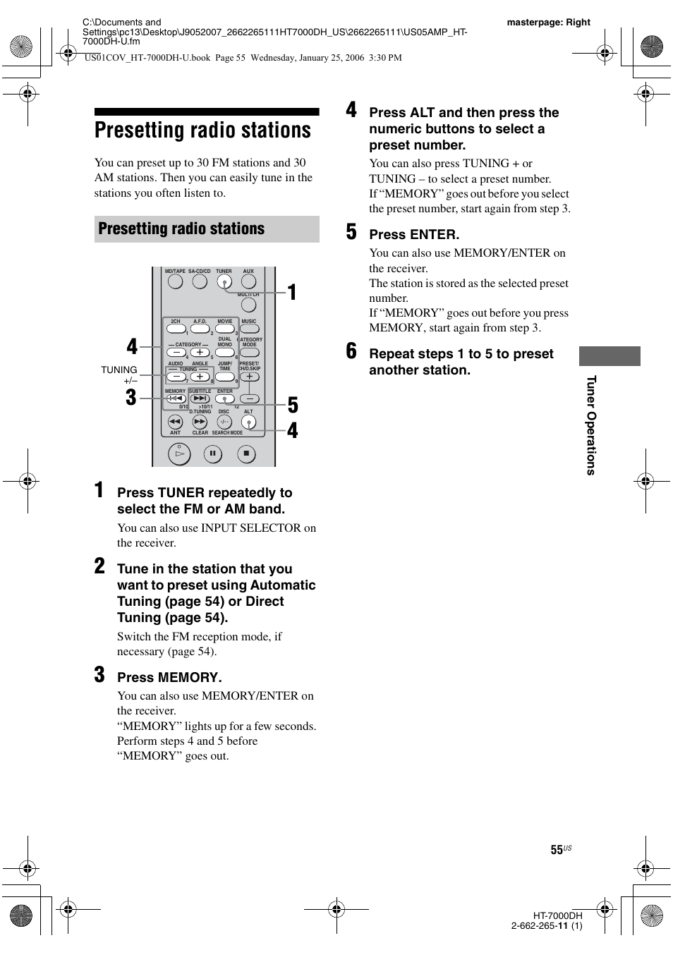 Presetting radio stations, Press tuner repeatedly to select the fm or am band, Press enter | Repeat steps 1 t o 5 t o preset another station, You can also use input selector on the receiver | Sony STR-K7000 User Manual | Page 55 / 84