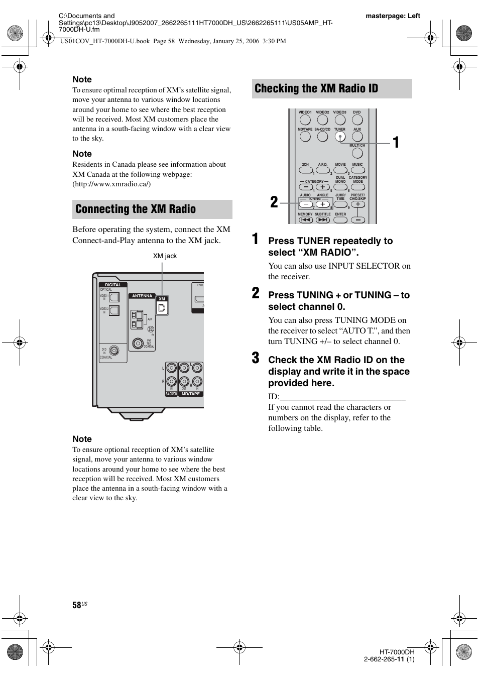 Connecting the xm radio, Checking the xm radio id, Press tuner repeatedly to select “xm radio | Press tuning + or tuning – to select channel 0, You can also use input selector on the receiver | Sony STR-K7000 User Manual | Page 58 / 84