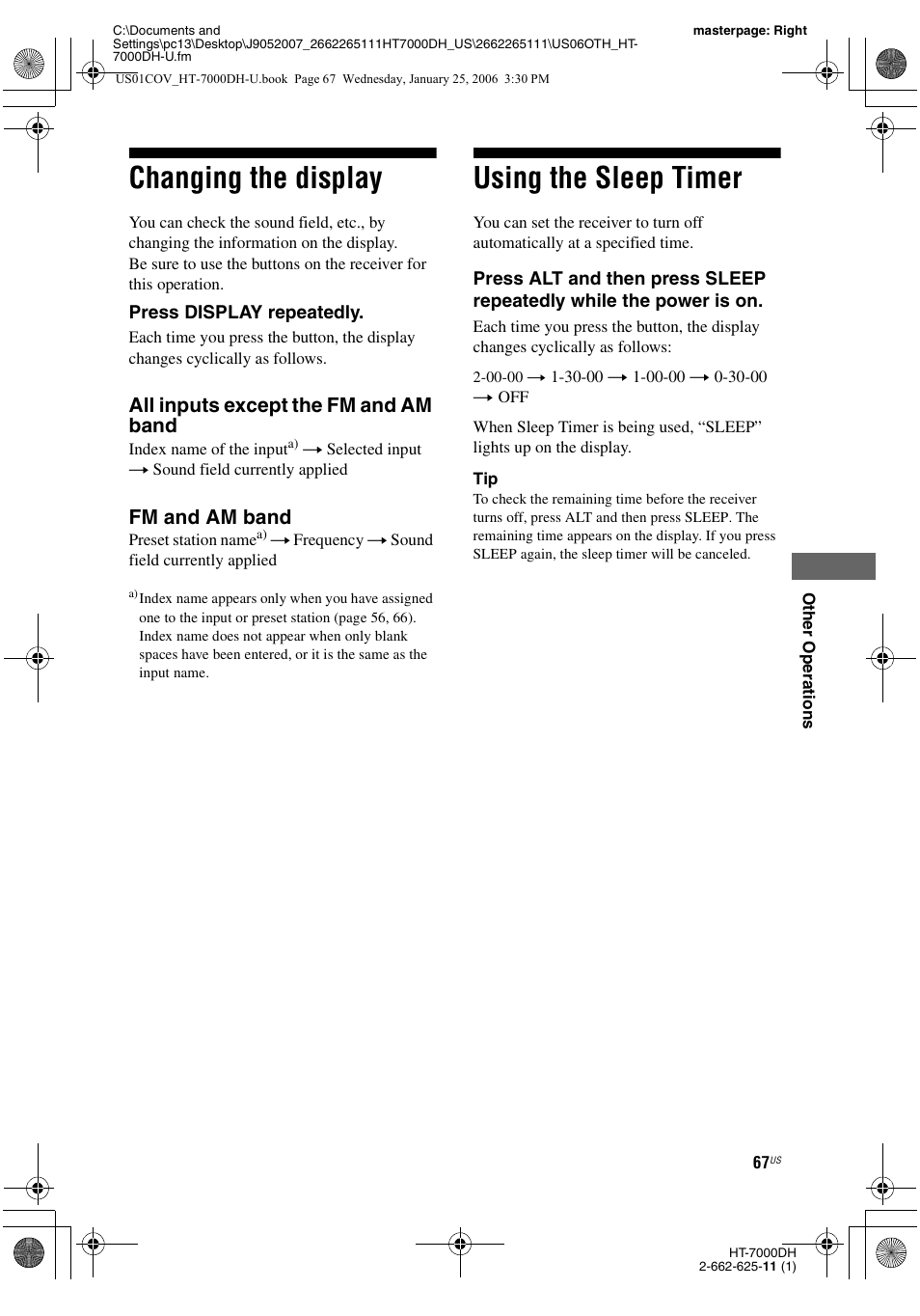 Changing the display, Using the sleep timer, Changing the display using the sleep timer | All inputs except the fm and am band, Fm and am band | Sony STR-K7000 User Manual | Page 67 / 84