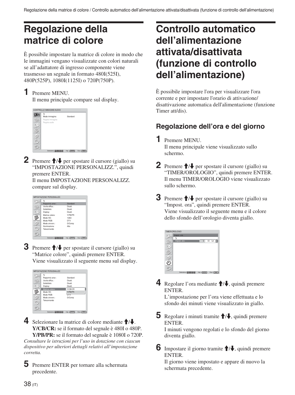 Regolazione della matrice di colore, Regolazione dell’ora e del giorno | Sony FWD-42PV1 User Manual | Page 272 / 328