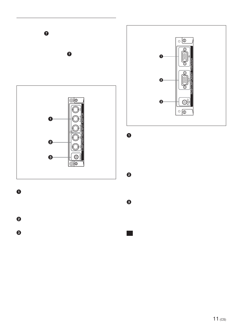 可选择的适配器 (未附带), Component/rgb 输入适配器 bkm-fw11 （未附带, 12 3 1 y/g p | 关于安装的细节，请咨询 sony 公司的经销商, 关于将分量信号输入到连接器的细节，请参阅第 47 页 （cs）的“管脚配置 | Sony FWD-42PV1 User Manual | Page 291 / 328