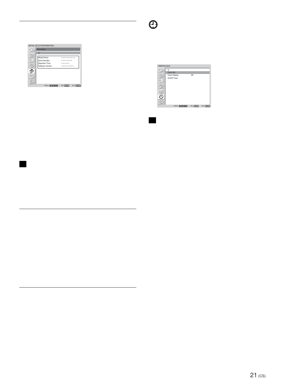 Timer/clock（定时器／时钟） 菜单, Information（资料信息, Ip address setup（ip 地址设定 | Speed setup, 此菜单用于显示显示器的内部状态, 可设定定时器、调节时间、显示内置时钟或使本机 在预定时间自动打开或关闭电源, 出厂设定中未对时间和日期进行预设。 clock set（时钟设定） 设定时间, Clock display（时钟显示） 设为“on”时，屏幕上显示当前设定时间, On/off timer（开／关定时器） 设定电源自动打开或关闭的时间, 有关详细说明，请参见第 38 页（cs）上的“调整时间 和日期 | Sony FWD-42PV1 User Manual | Page 301 / 328