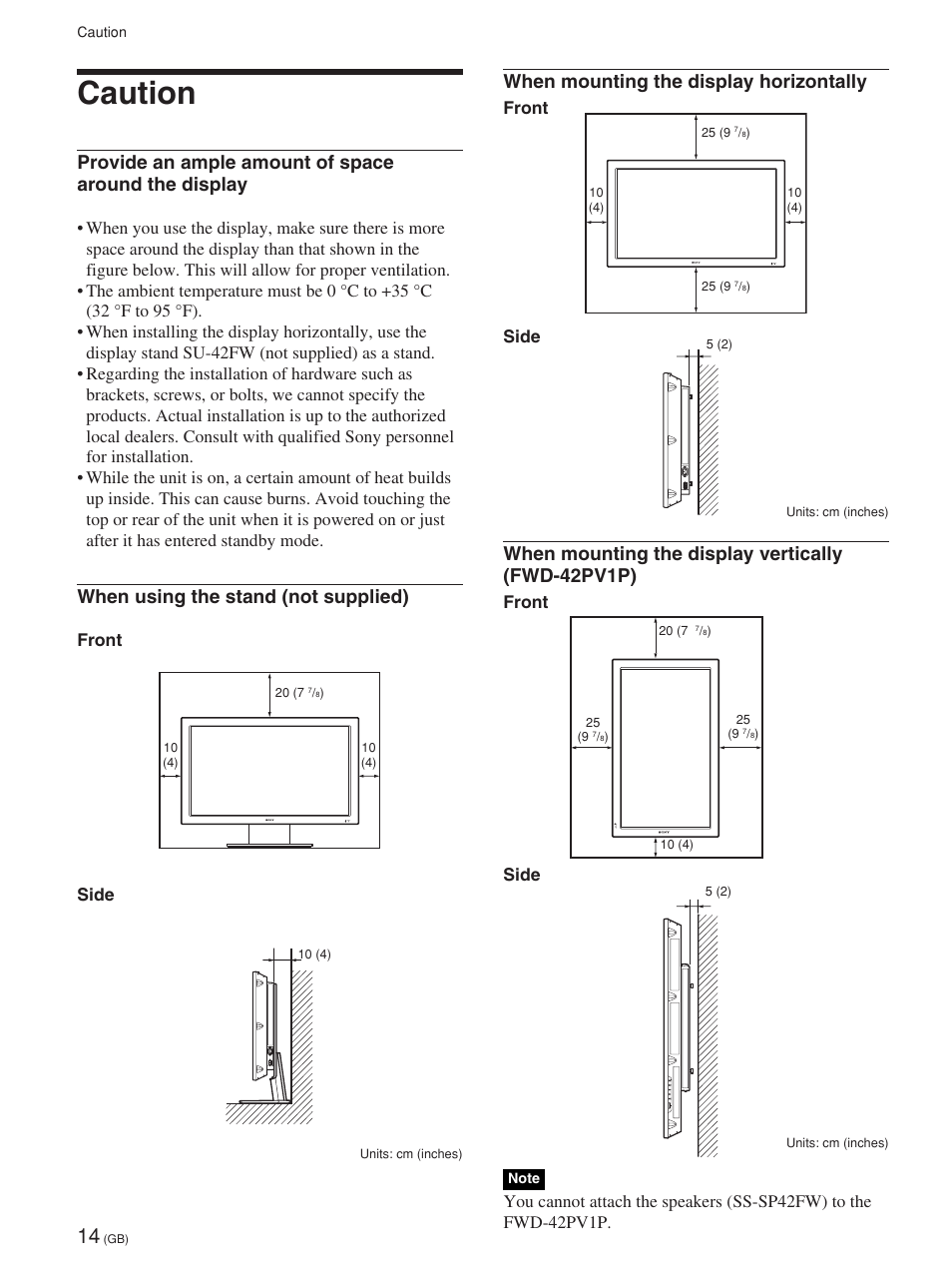 Caution, Attention, Vorsicht | Precaución, Avvertenza, When using the stand (not supplied), When mounting the display horizontally, When mounting the display vertically (fwd-42pv1p), Front side | Sony FWD-42PV1 User Manual | Page 62 / 328