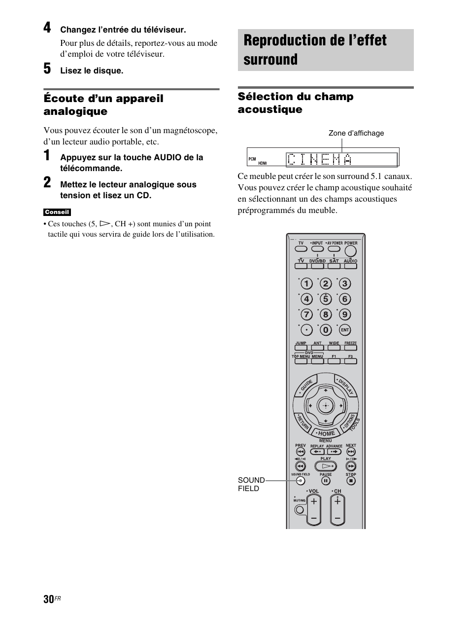 Reproduction de l’effet surround, Écoute d’un appareil analogique, Sélection du champ acoustique | Changez l’entrée du téléviseur, Lisez le disque, Appuyez sur la touche audio de la télécommande | Sony RHT-G800 User Manual | Page 80 / 160