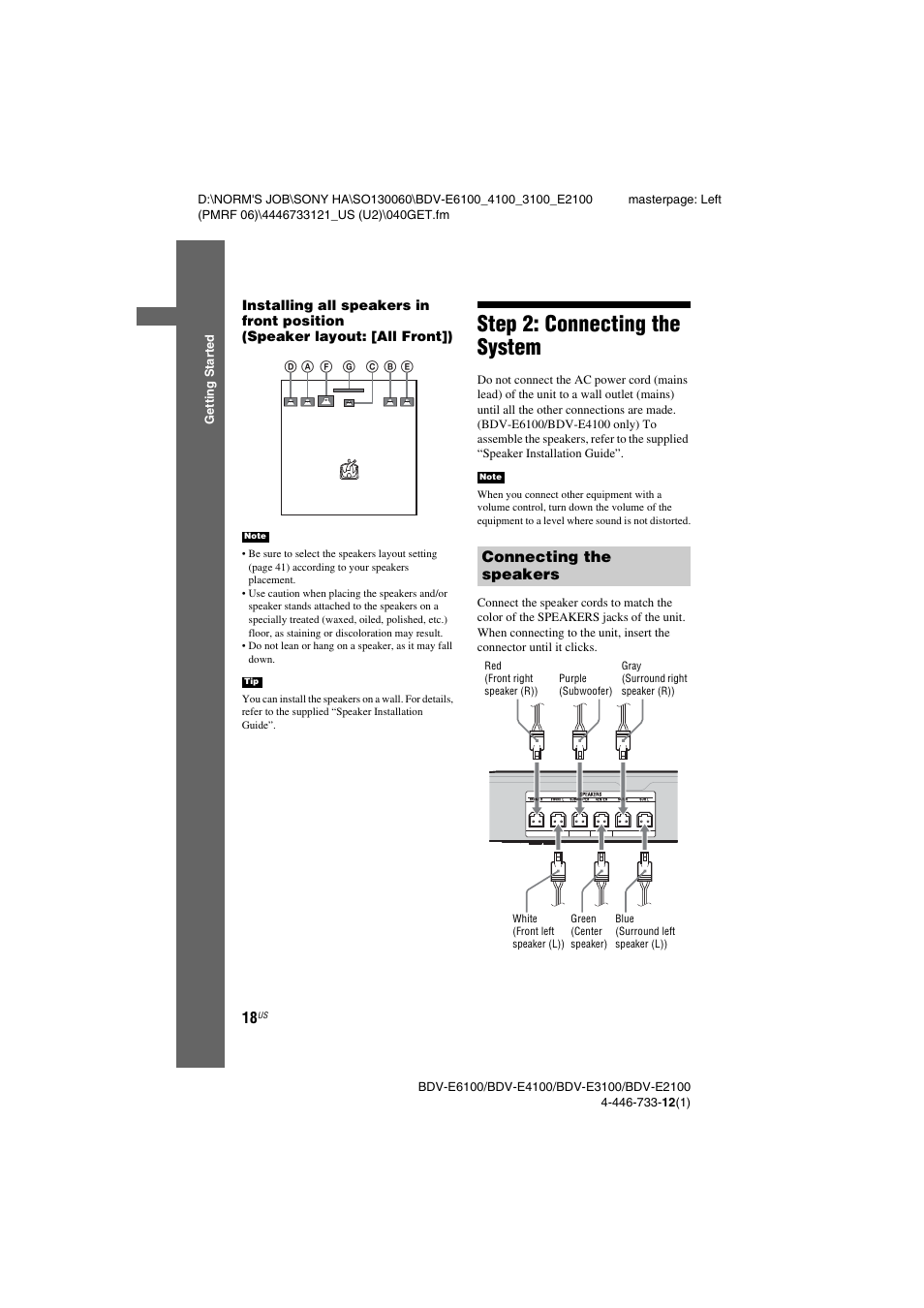 Step 2: connecting the system, Connecting the speakers, Step 2: connecting the | System connecting the speakers | Sony BDV-E2100 User Manual | Page 18 / 72