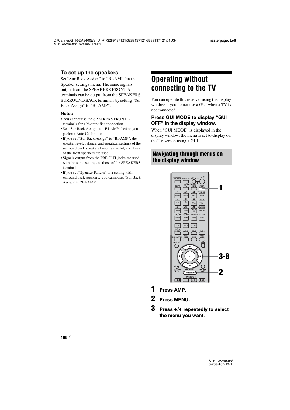 Operating without connecting to the tv, Navigating through menus on the display window, Press amp | Press menu, Press v / v repeatedly to select the menu you want | Sony STR-DA3400ES User Manual | Page 108 / 144
