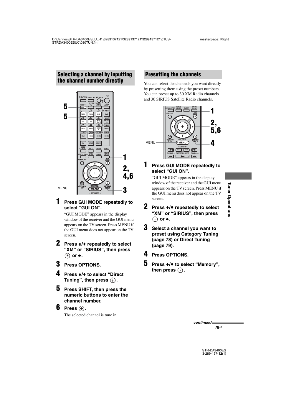 Presetting the channels, Press gui mode repeatedly to select “gui on, Press options | Press v / v to select “direct tuning”, then press, Press | Sony STR-DA3400ES User Manual | Page 79 / 144