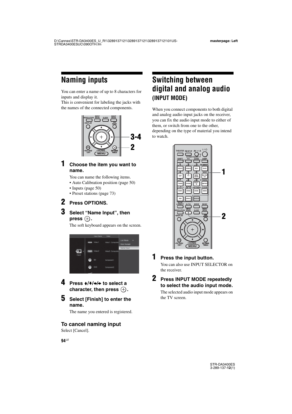 Naming inputs, Input mode), Switching between digital and analog audio | Choose the item you want to name, Press options, Select “name input”, then press, Select [finish] to enter the name, Press the input button, The soft keyboard appears on the screen, The name you entered is registered | Sony STR-DA3400ES User Manual | Page 94 / 144