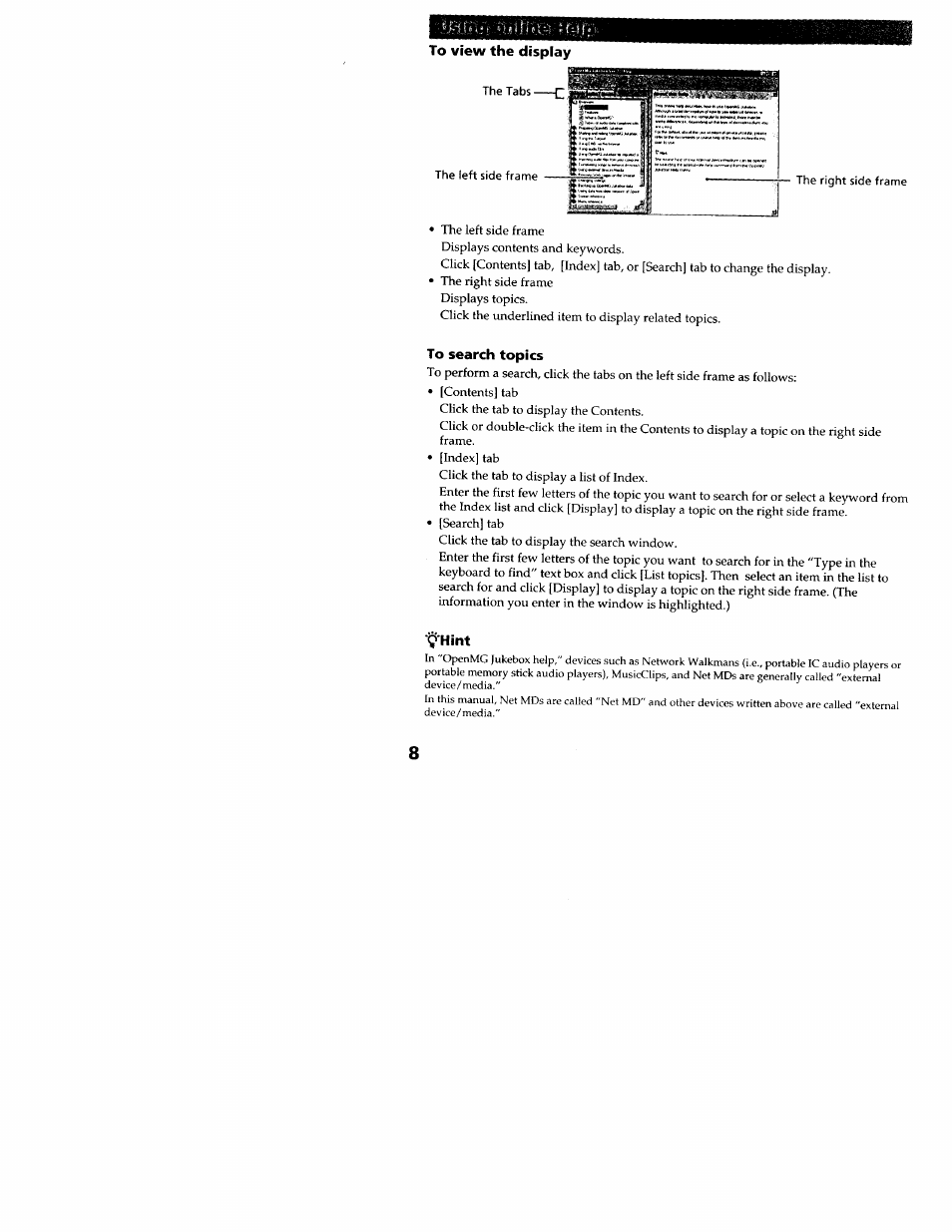 To view the display, To search topics, 1^'hint | Sony MZ-N707 User Manual | Page 8 / 41