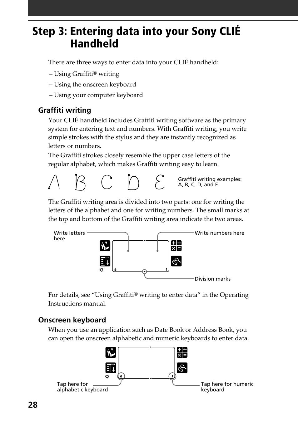 Step 3: entering data into your sony clié handheld, Step 3: entering data into your sony, Clié handheld | Sony PEG-N760C User Manual | Page 28 / 60