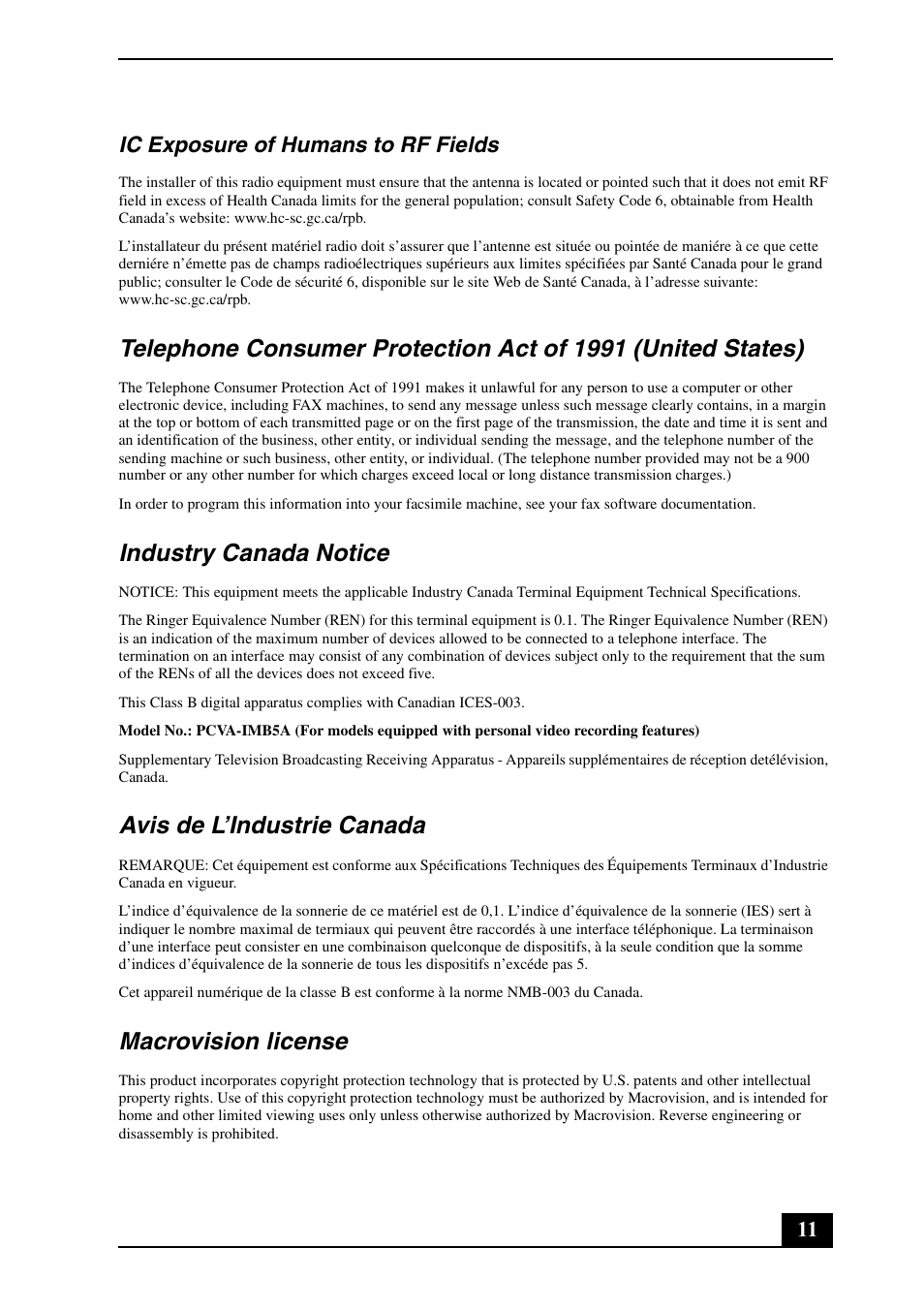 Industry canada notice, Avis de l’industrie canada, Macrovision license | 11 ic exposure of humans to rf fields | Sony VGC-VA11G User Manual | Page 11 / 20