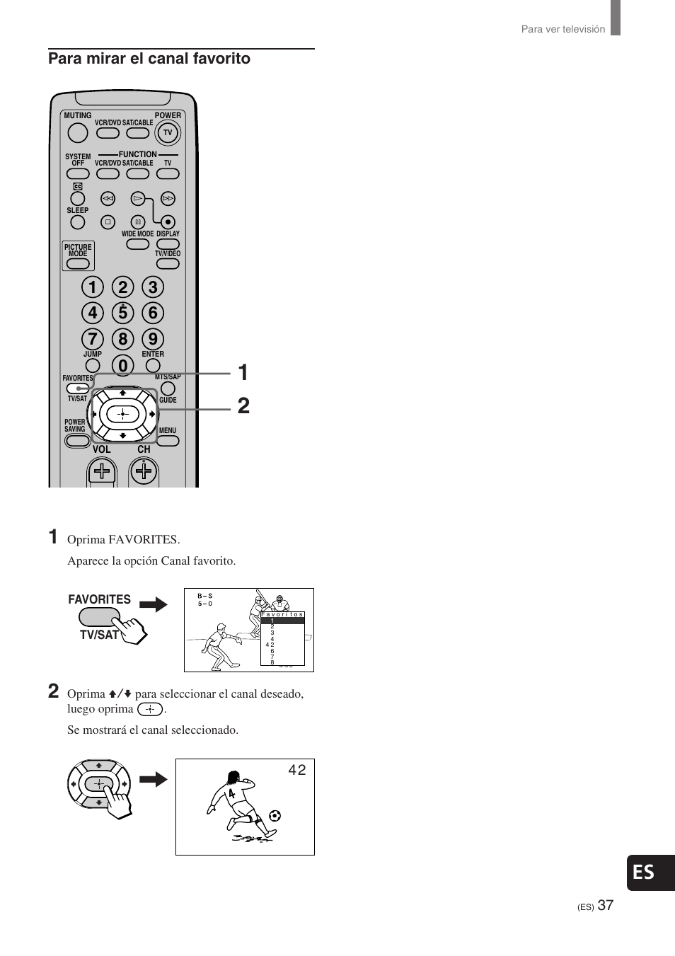 Para mirar el canal favorito | Sony KE-32TS2 User Manual | Page 161 / 188