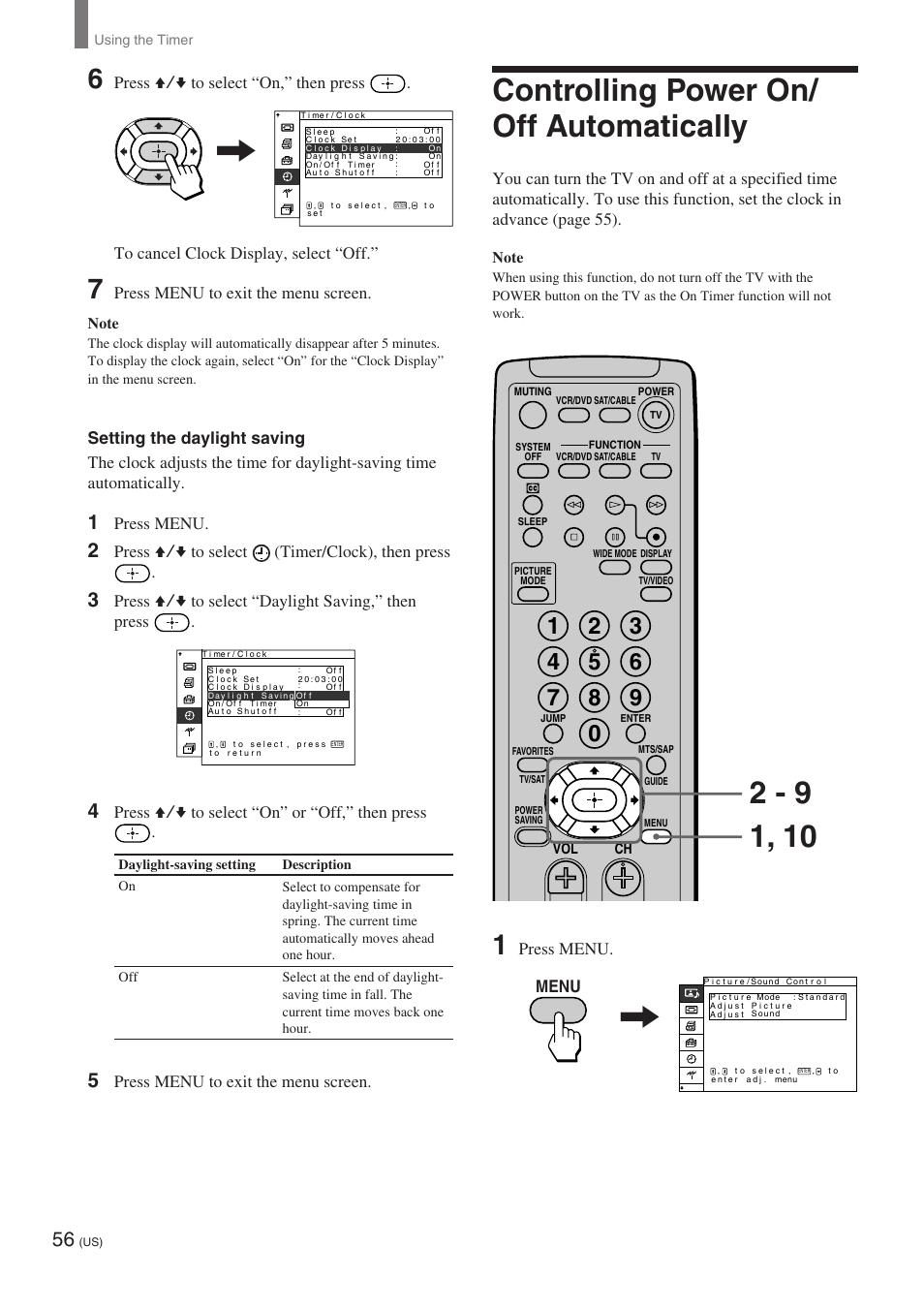 Controlling power on/off automatically, Controlling power on/ off automatically, Press menu to exit the menu screen | Press menu, Press v/v to select (timer/clock), then press, Press v/v to select “daylight saving,” then press, Press v/v to select “on” or “off,” then press, Menu | Sony KE-32TS2 User Manual | Page 56 / 188