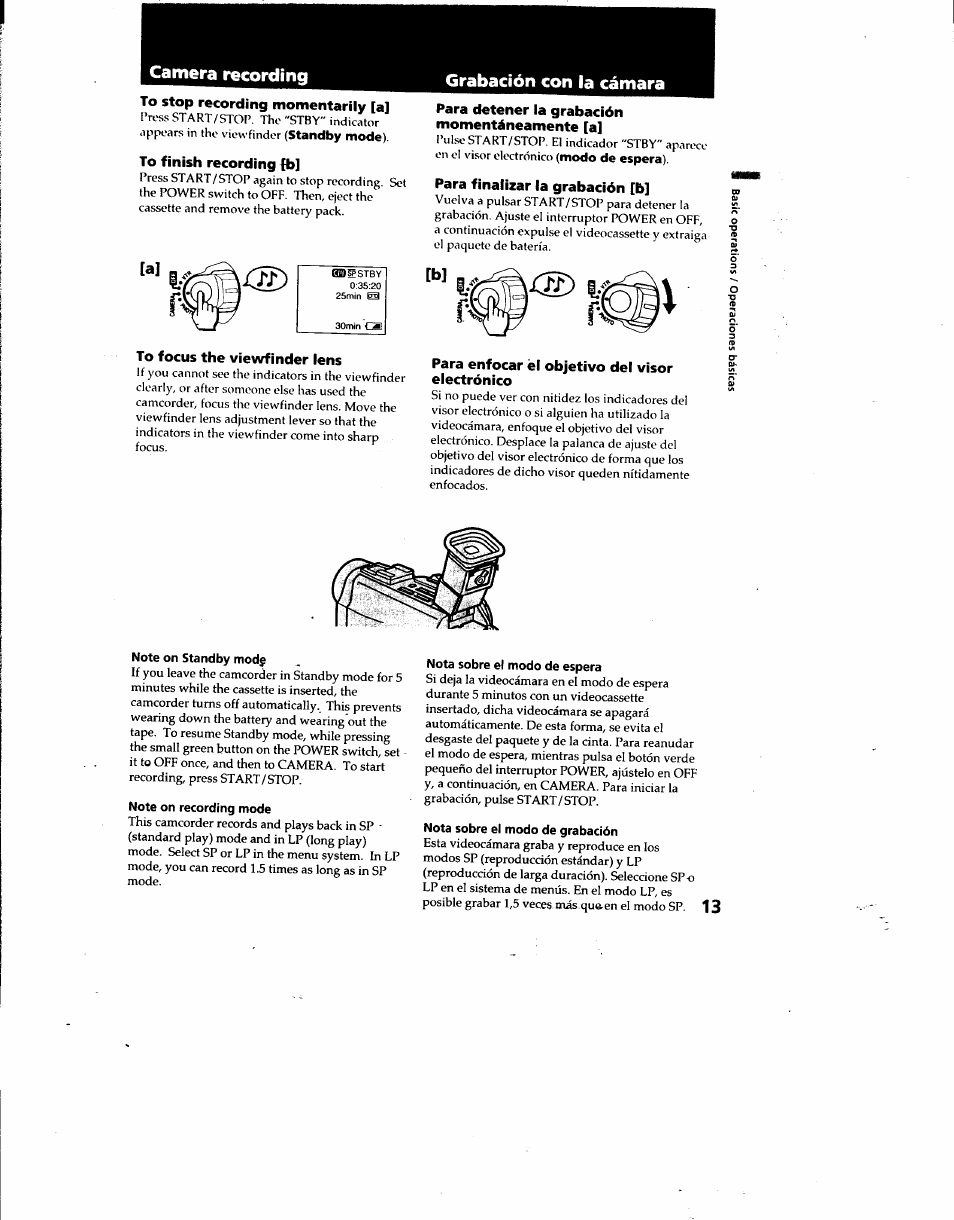 To stop recording momentarily [a, To finish recording fb, Para detener la grabación momentáneamente [a | Para finalizar la grabación [b, To focus the viewfinder lens, Para enfocar él objetivo del visor electrónico, Camera recording, Grabación con la cámara | Sony DCR-TRV7 User Manual | Page 13 / 120