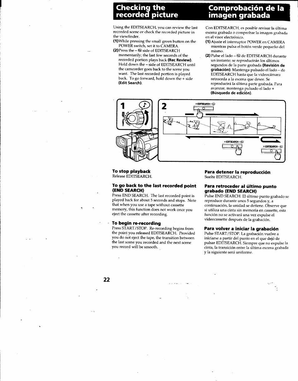 Checking the, Checking, Recorded | Picture, Comprobación de la imagen grabada, To stop playback, To go back to the last recorded point (end search), To begin re-recording, Para detener la reproducción, Para volver a iniciar la grabación | Sony DCR-TRV7 User Manual | Page 22 / 120