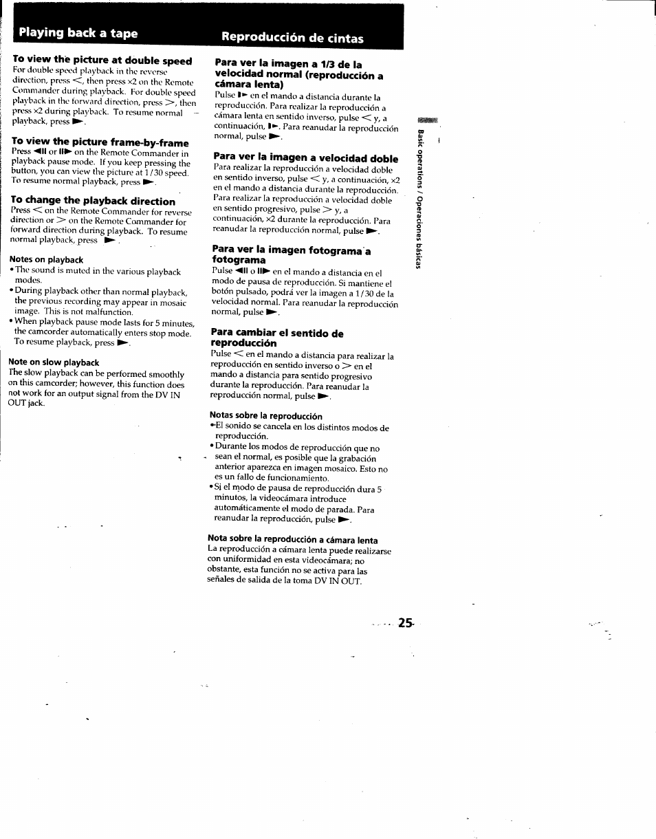 Reproducción de cintas, To view the picture at double speed, To change the playback direction | Para ver la imagen a velocidad doble, Para ver la imagen fotograma a fotograma, Para cambiar el sentido de reproducción | Sony DCR-TRV7 User Manual | Page 25 / 120