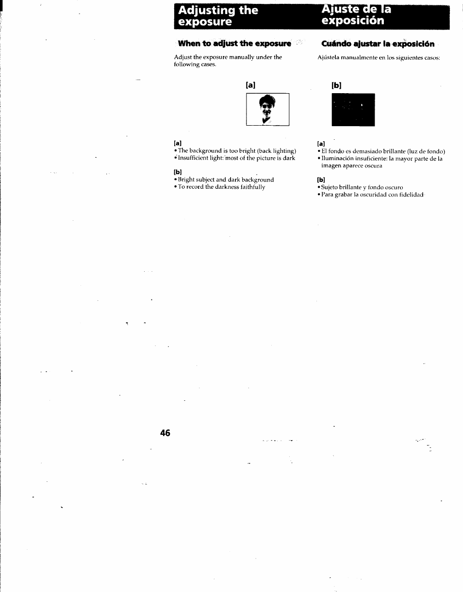 Adjusting the exposure, Juste de la exposición, When to «dyust the exposure | Cuándo ajustar la exj^idón, Adjusting the exposure juste de la exposición | Sony DCR-TRV7 User Manual | Page 46 / 120