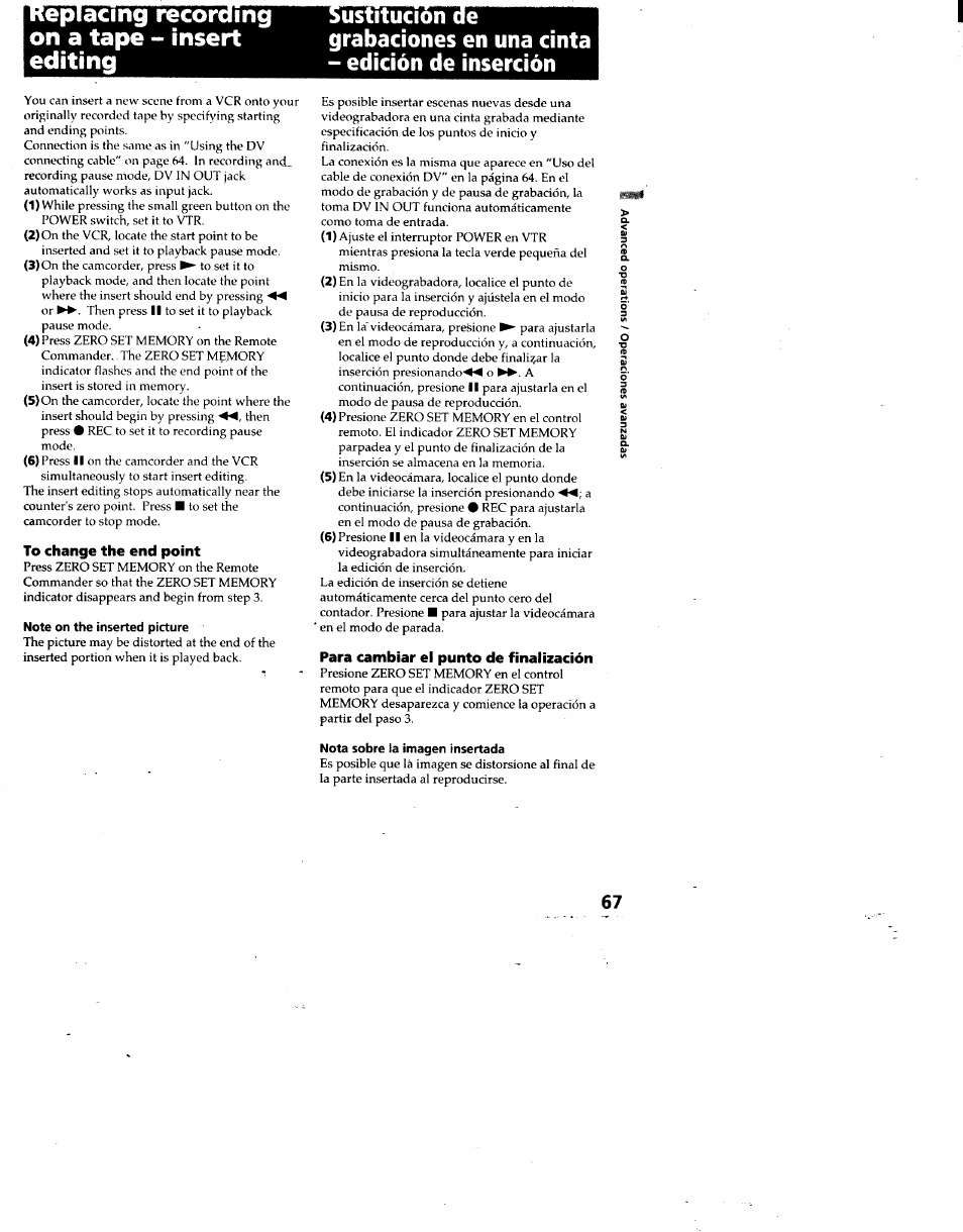 To change the end point, Para cambiar el punto de finalización, Epiacing recording on a tape - insert editing | Sony DCR-TRV7 User Manual | Page 67 / 120