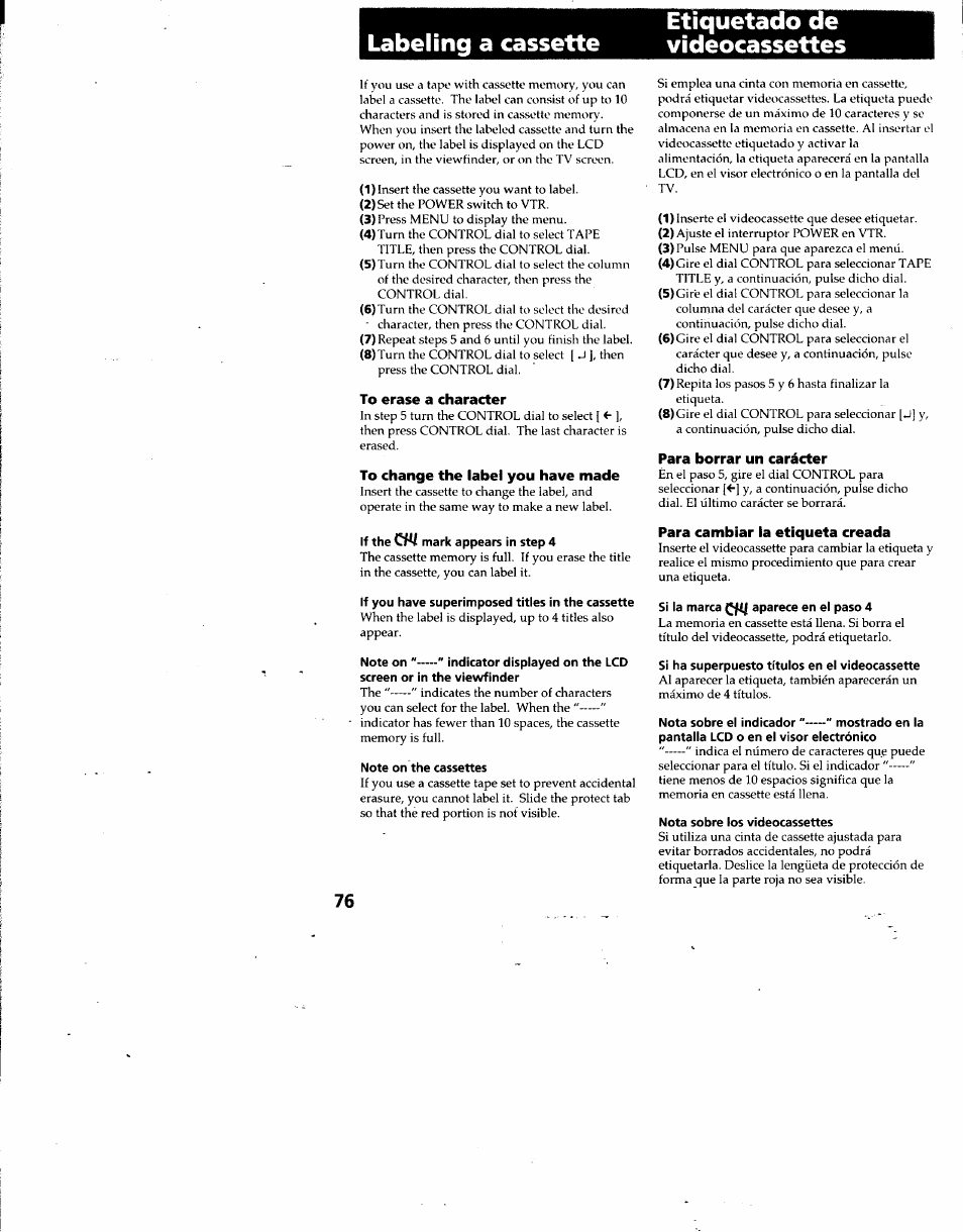 Etiquetado de videocassettes, To erase a character, To change the label you have made | Para borrar un carácter, Para cambiar la etiqueta creada, Labeling a cassette etiquetado de videocassettes | Sony DCR-TRV7 User Manual | Page 76 / 120