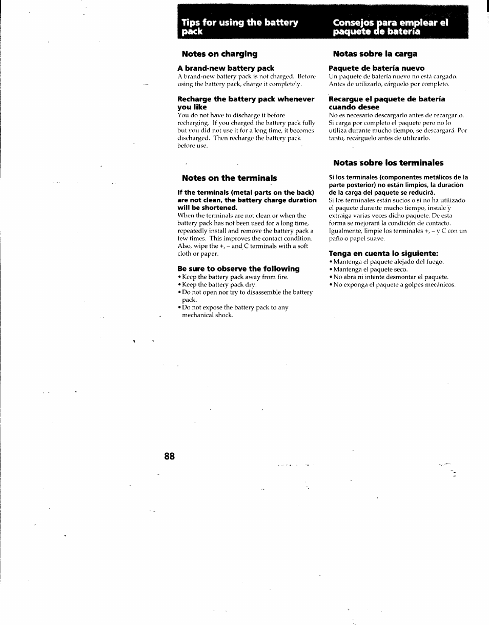 Notes on charging, A brand-new battery pack, Recharge the battery pack whenever you like | Notas sobre la carga, Paquete de batería nuevo, Recargue el paquete de batería cuando desee, Notes on the terminals, Be sure to observe the following, Notas sobre los terminales, Tenga en cuenta lo siguiente | Sony DCR-TRV7 User Manual | Page 88 / 120