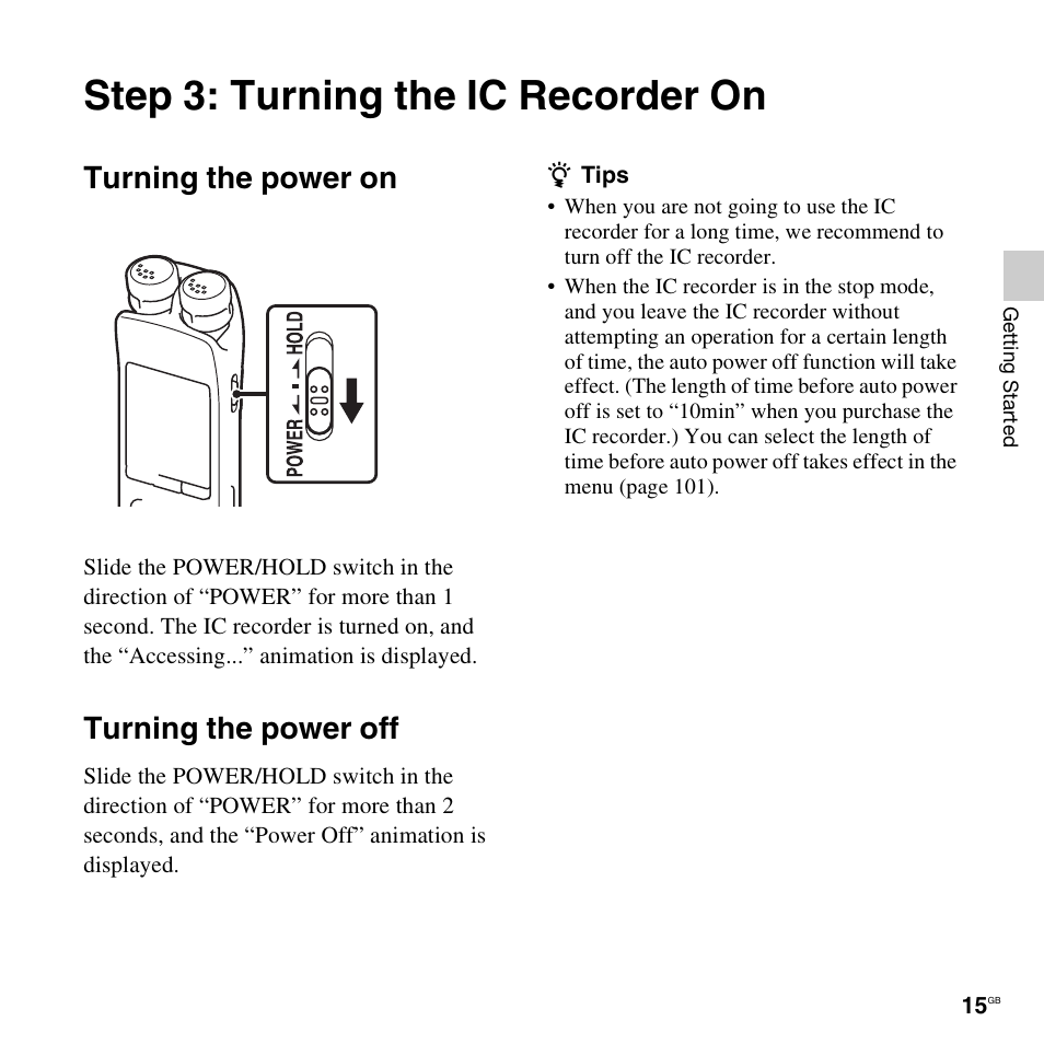 Step 3: turning the ic recorder on, Turning the power on, Turning the power off | Turning the power on turning the power off | Sony ICD-SX712D User Manual | Page 15 / 155