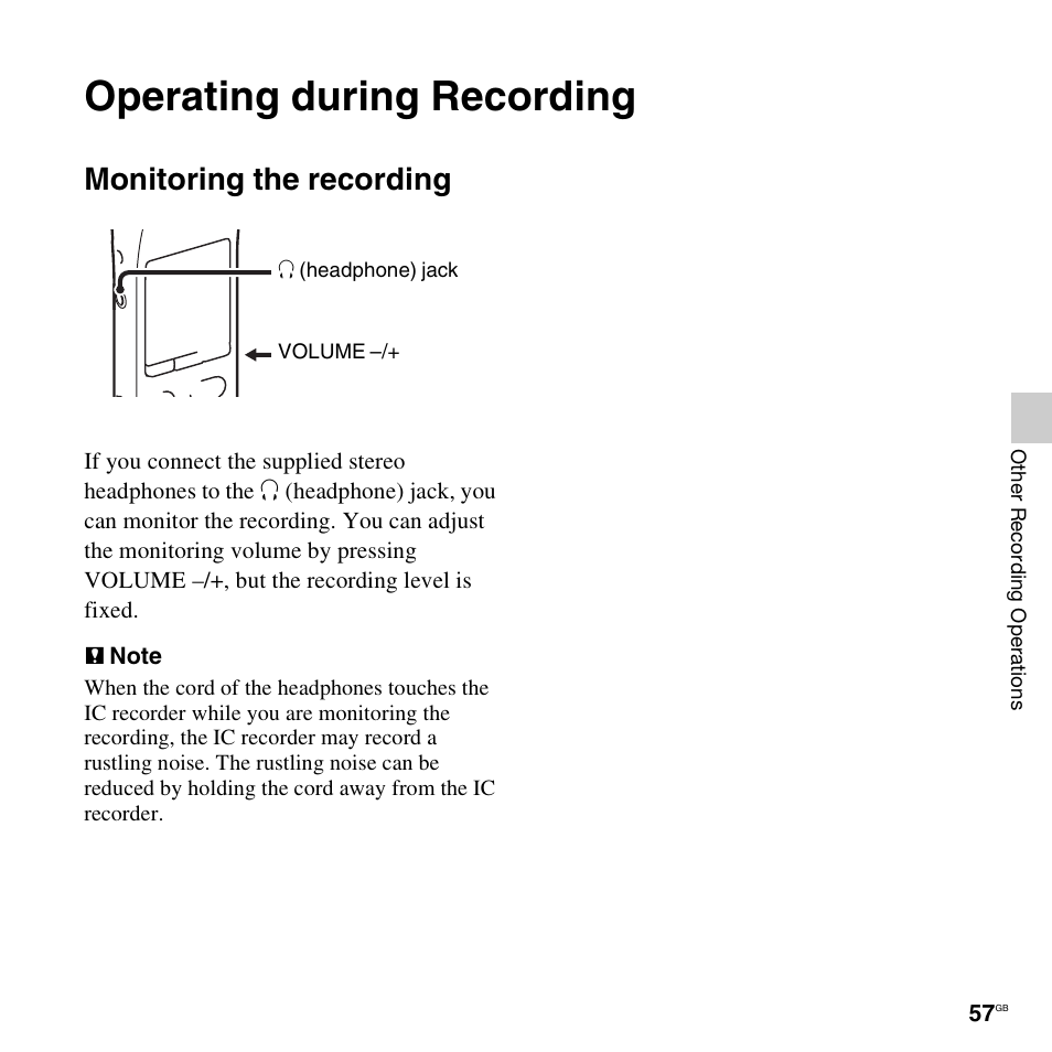 Operating during recording, Monitoring the recording | Sony ICD-SX712D User Manual | Page 57 / 155