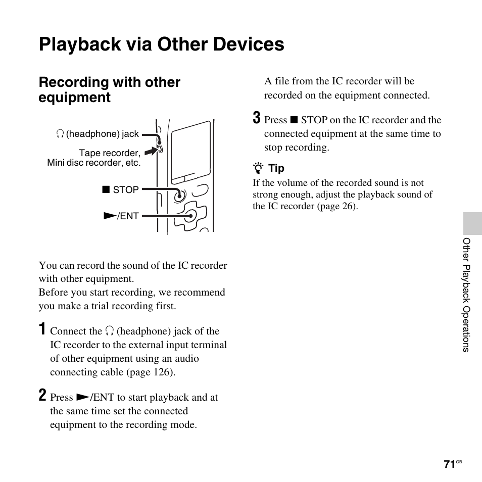 Playback via other devices, Recording with other equipment | Sony ICD-SX712D User Manual | Page 71 / 155