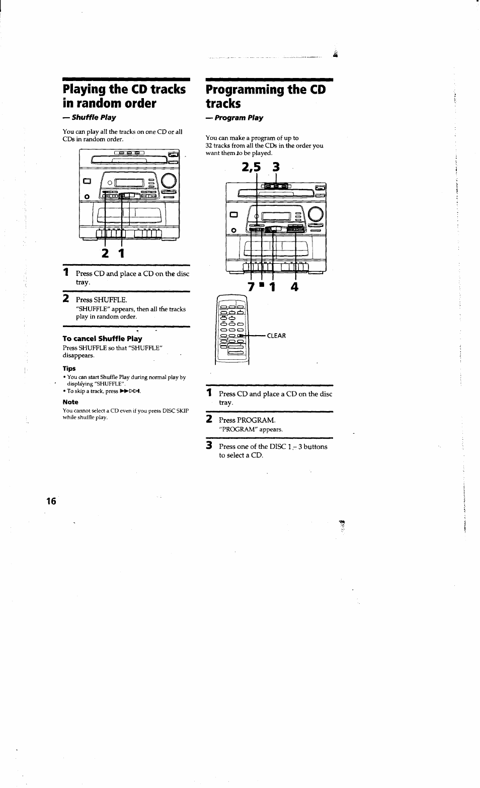 To cancel shuffle play, Playing the cd tracks in random order, Programming the cd tracks | Sony LBT-G1300 User Manual | Page 16 / 27