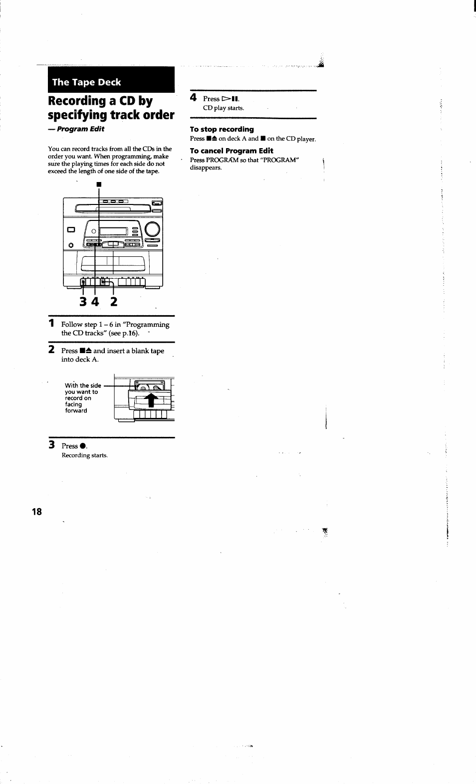 The tape deck, To stop recording, To cancel program edit | Recording a cd by specifying track order | Sony LBT-G1300 User Manual | Page 18 / 27