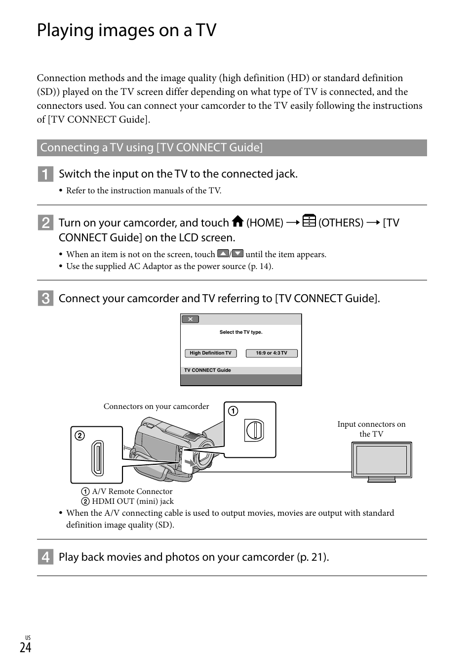Playing images on a tv, Connecting a tv using [tv connect guide | Sony HDR-XR500V User Manual | Page 24 / 131