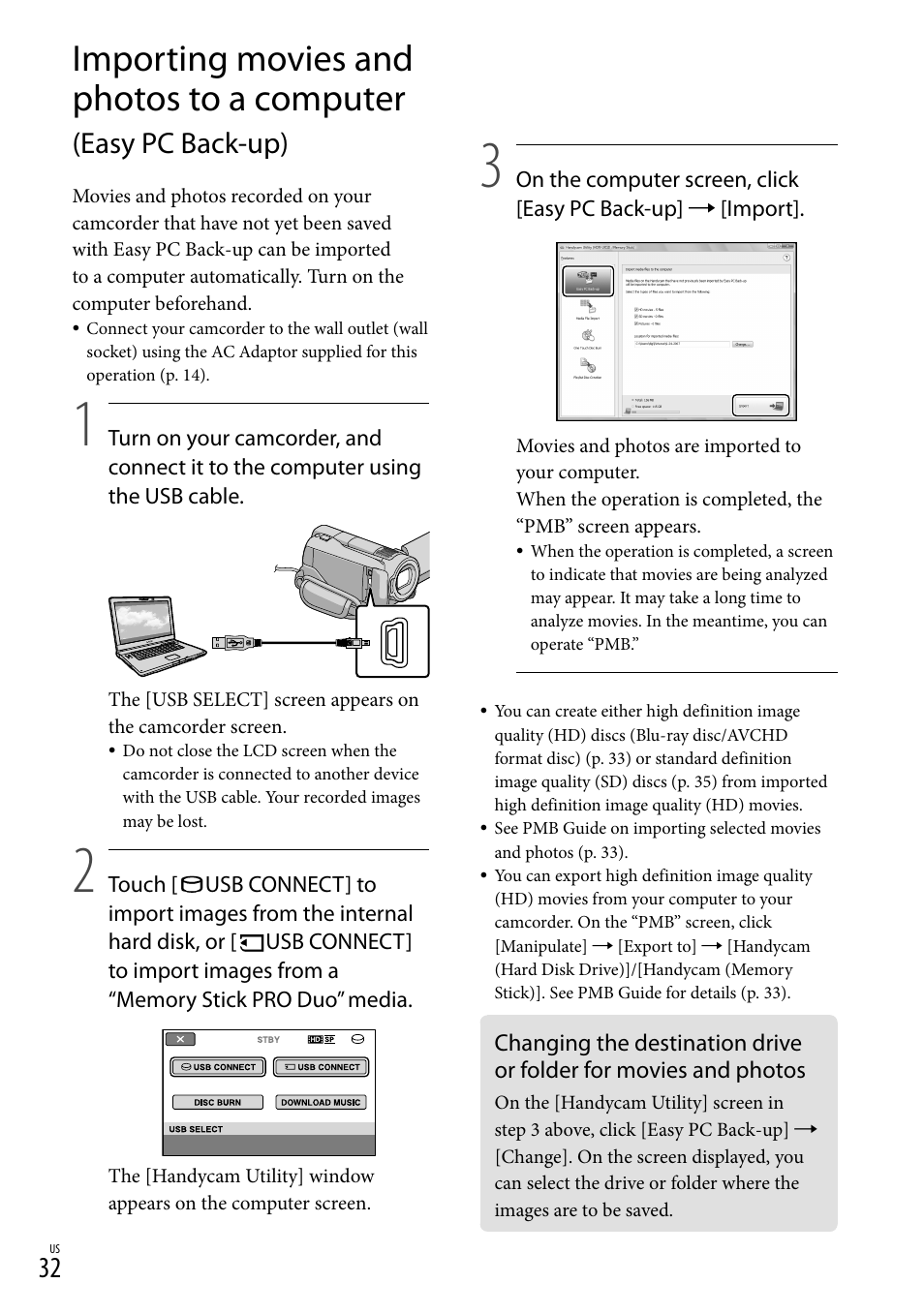 Importing movies and photos to a computer, Easy pc back-up), 32), a | Sony HDR-XR500V User Manual | Page 32 / 131