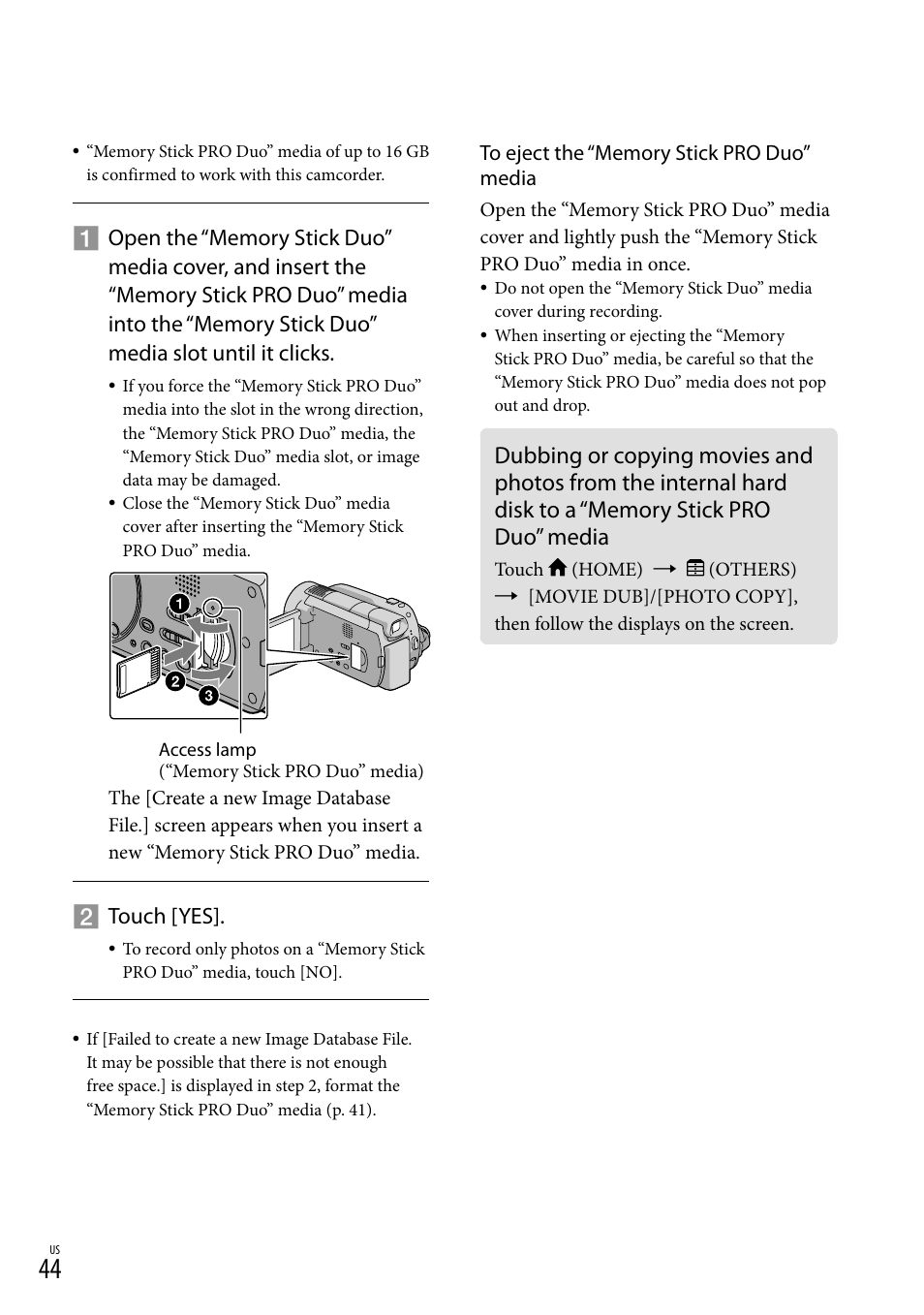 Memory stick pro duo” media, 44) a, Touch [yes | Sony HDR-XR500V User Manual | Page 44 / 131