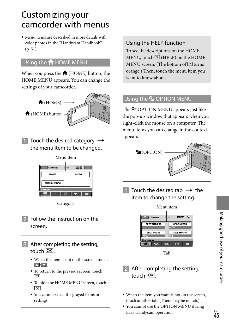 Customizing your camcorder with menus, Using the help function, Using the home menu | Using the option menu | Sony HDR-XR500V User Manual | Page 45 / 131