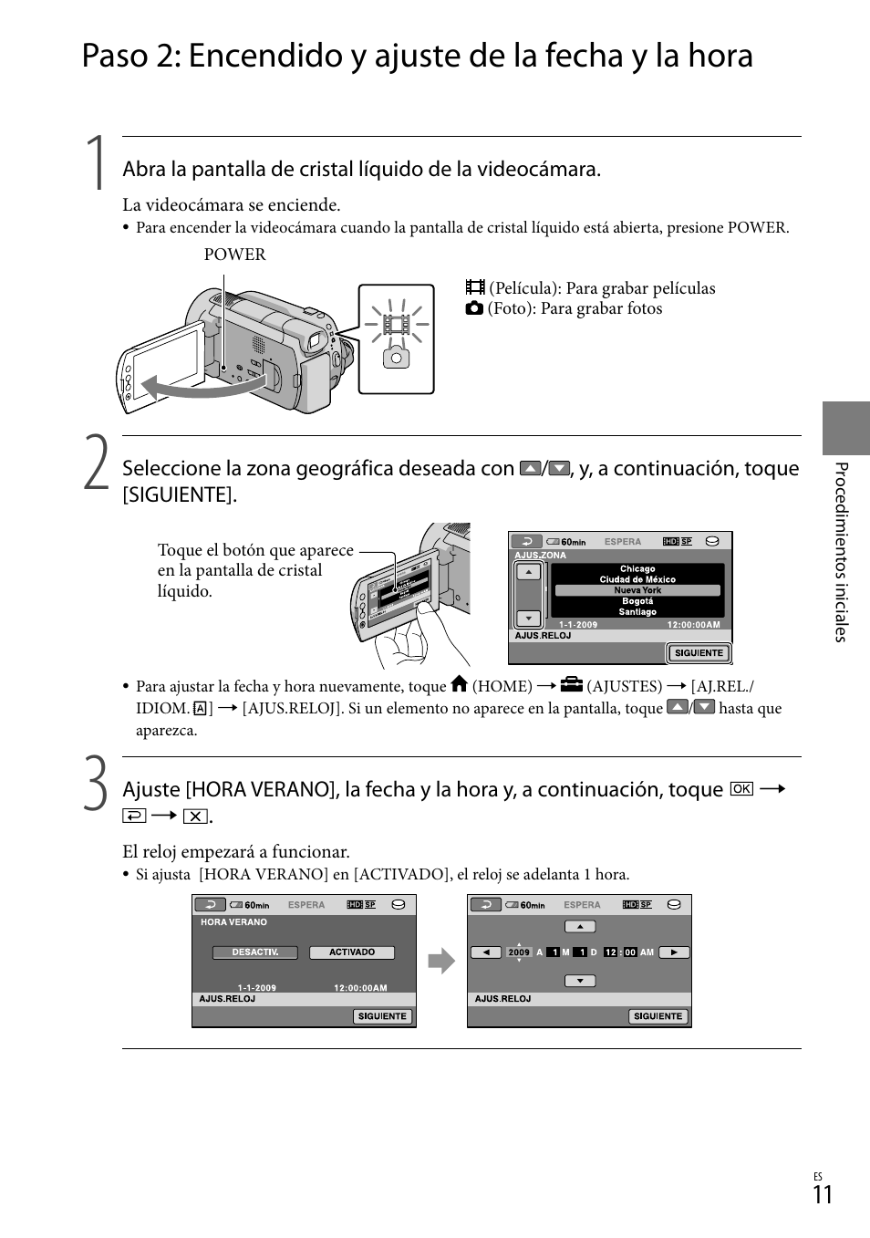 Paso 2: encendido y ajuste de la fecha y la hora | Sony HDR-XR500V User Manual | Page 75 / 131