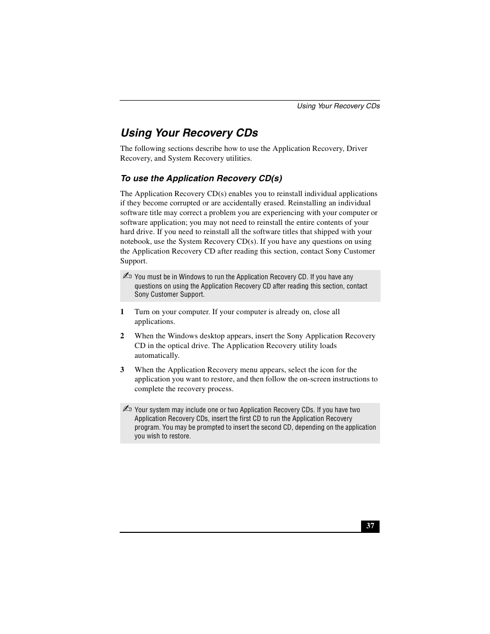 Using your recovery cds, To use the application recovery cd(s) | Sony PCG-FXA53 User Manual | Page 37 / 56