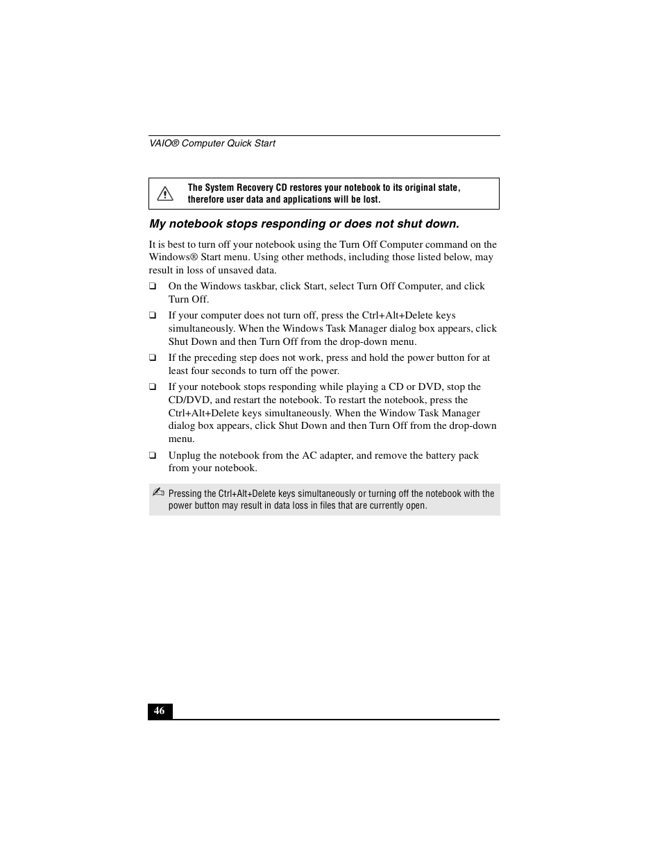 My notebook stops responding or does not shut down | Sony PCG-FXA53 User Manual | Page 46 / 56