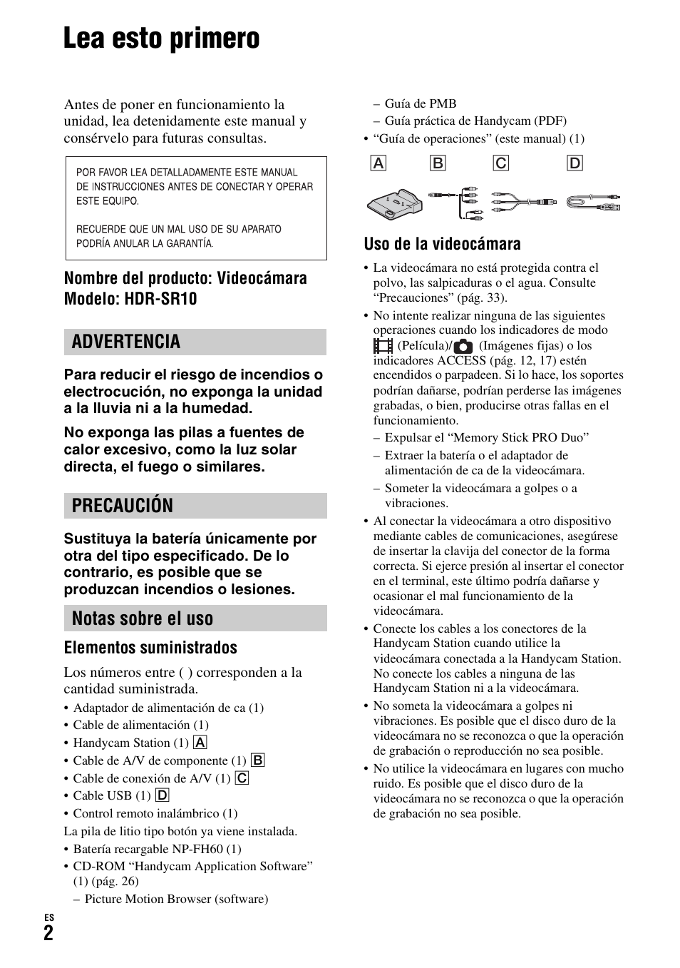 Lea esto primero, Advertencia precaución notas sobre el uso | Sony HDR-SR10D User Manual | Page 34 / 72