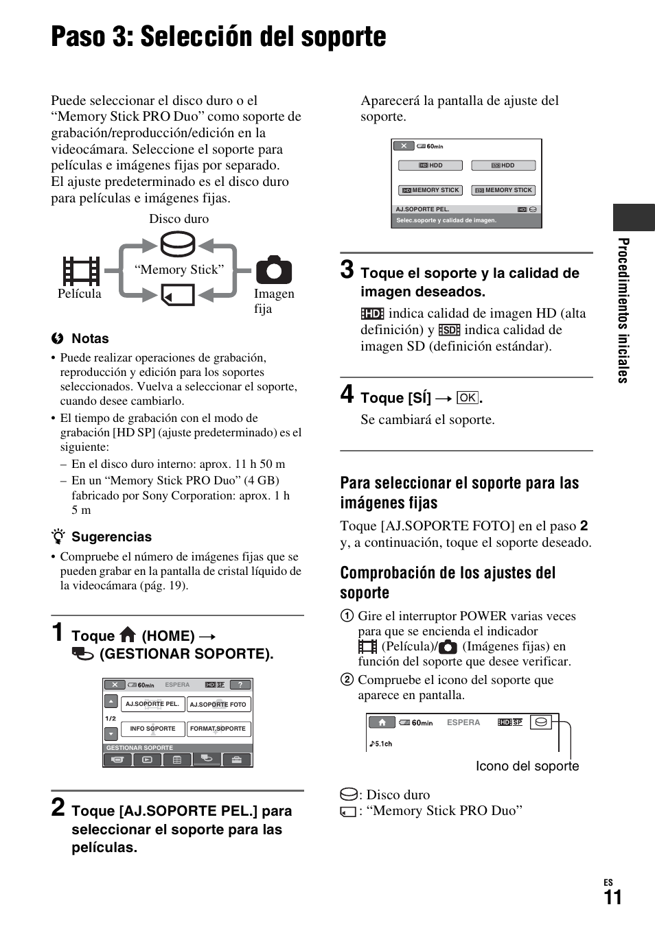 Paso 3: selección del soporte, Comprobación de los ajustes del soporte | Sony HDR-SR10D User Manual | Page 43 / 72