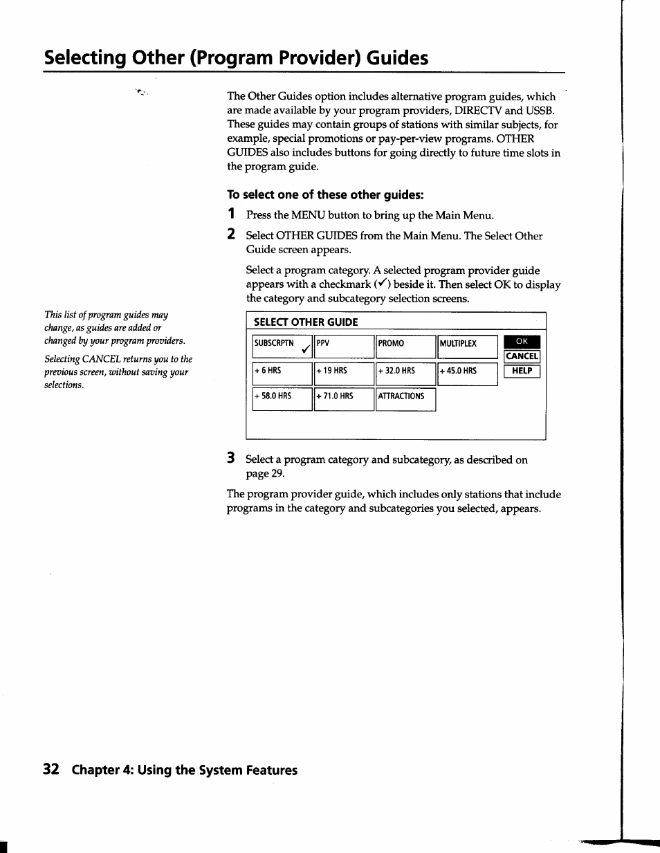 Selecting other (program provider) guides, To select one of these other guides | Sony SAT-B1 User Manual | Page 30 / 74