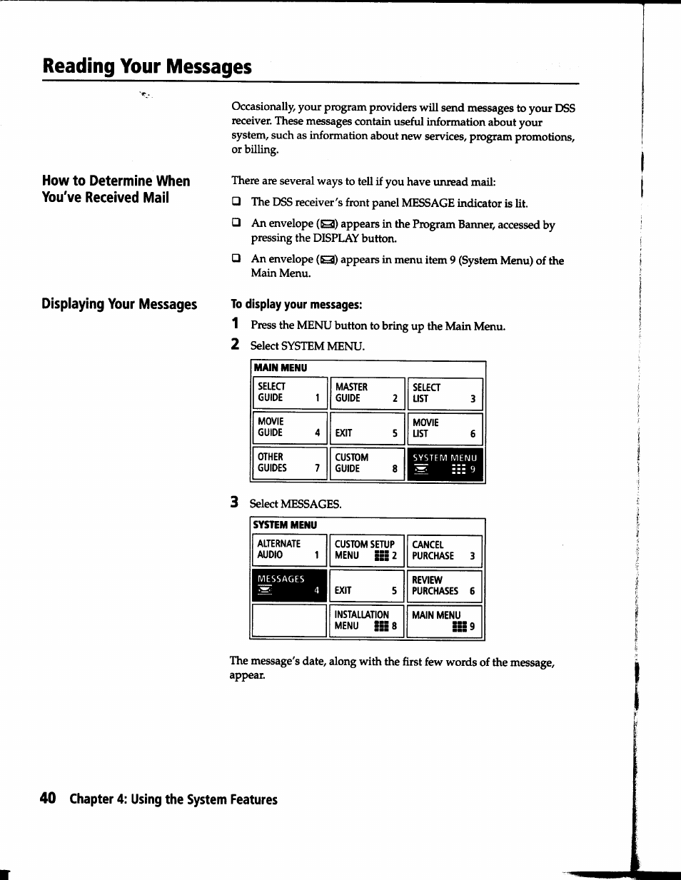 Reading your messages, To display your messages, How to determine when you've received mail | Displaying your messages | Sony SAT-B1 User Manual | Page 38 / 74